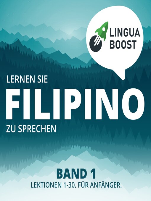 Title details for Lernen Sie Filipino zu sprechen. Band 1. by LinguaBoost - Available